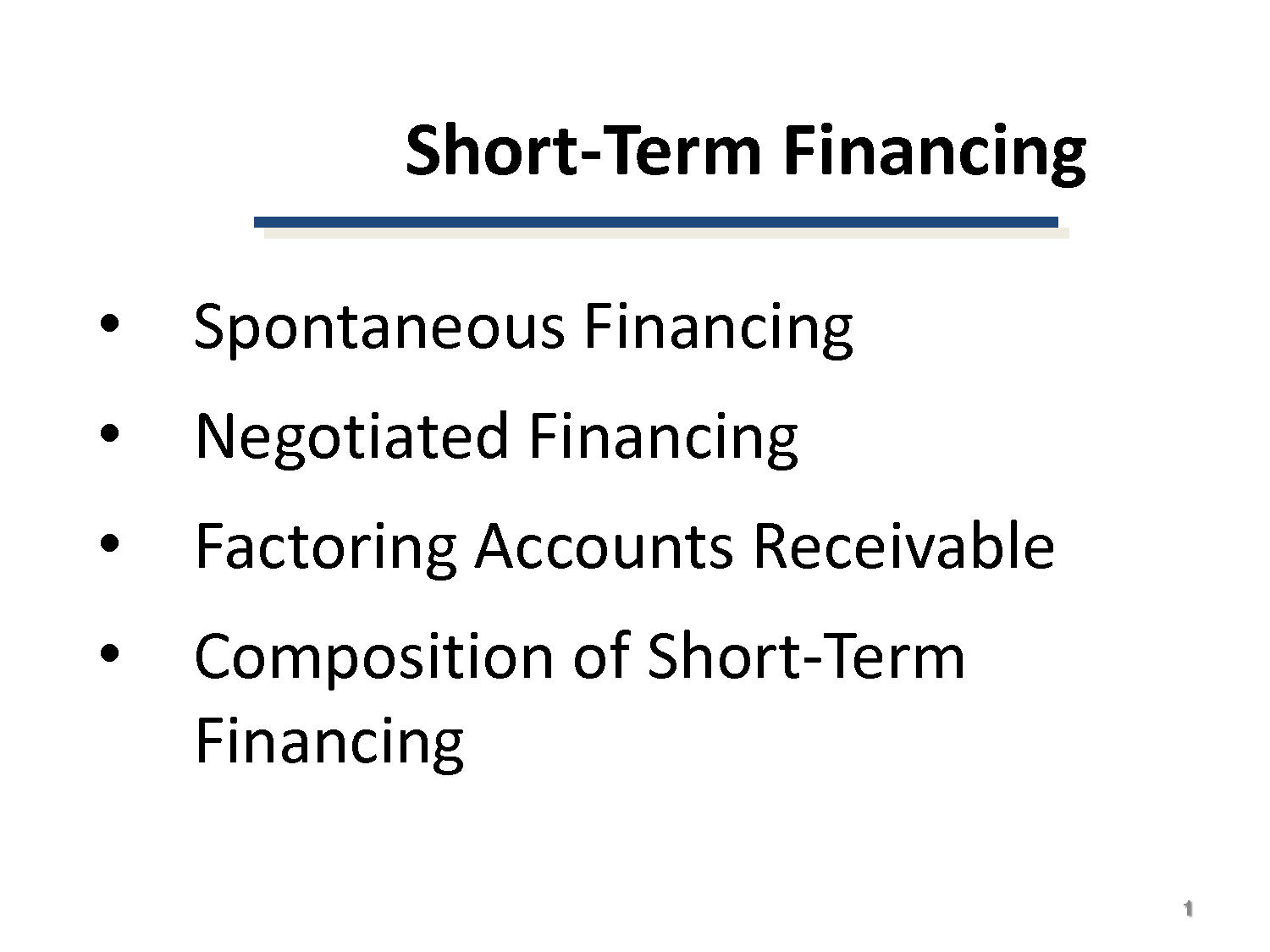 Advantages And Disadvantages To A Company In Using Short-Term Financing